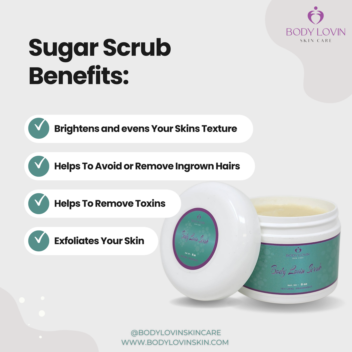 Body Lovin Scrub Benefits